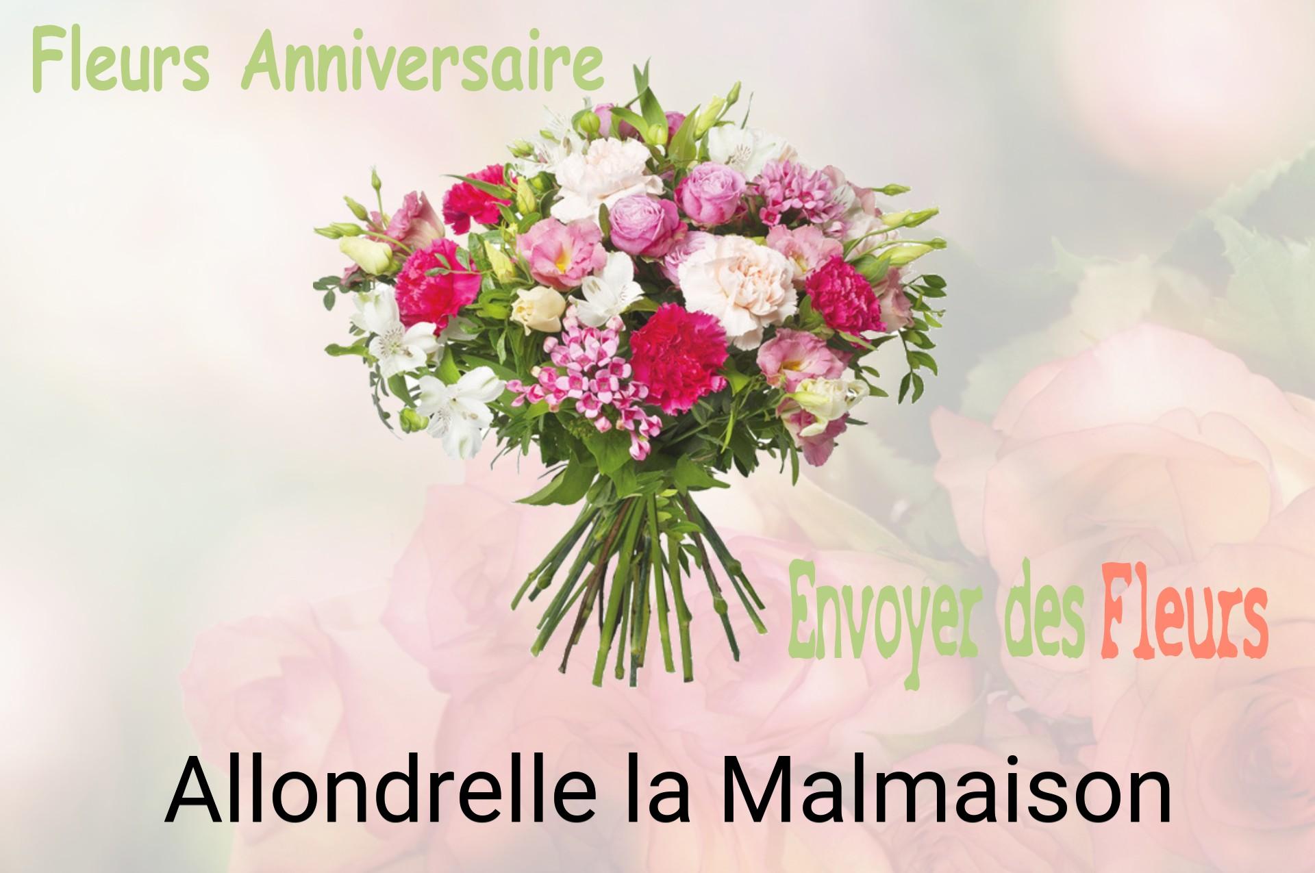 Bouquet de fleurs d’anniversaire livré à Allondrelle-la-Malmaison